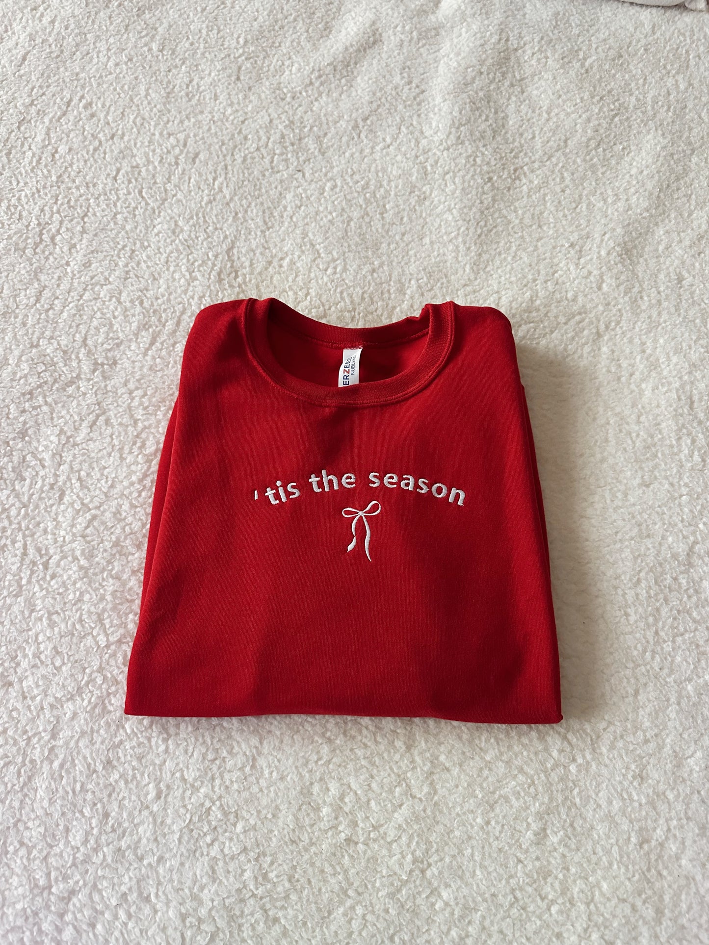 TIS' THE SEASON SWEATSHIRT